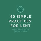 40 Simple Practices for Lent