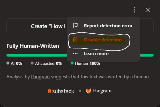 A red "disable detection" button, attached to Substack's AI checker.