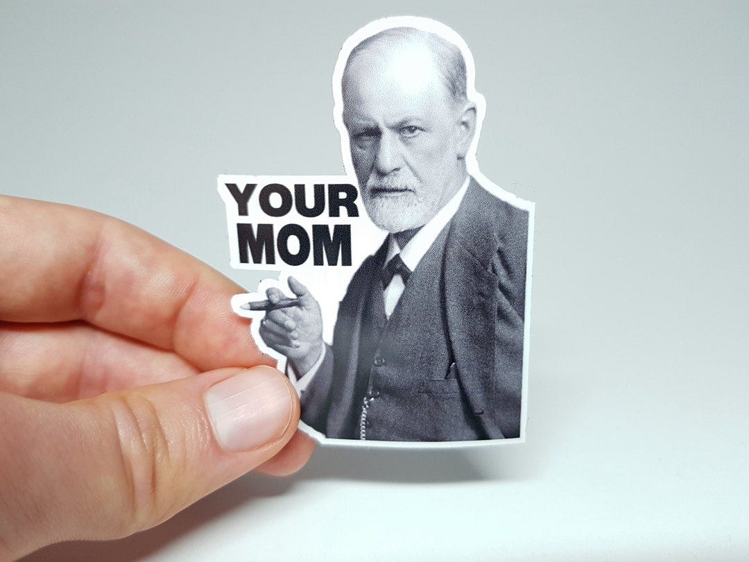 Psychology Meme Sticker "sigmund Freud - Your Mom" - Funny Psychoanalysis  Sticker for Psychologists and Students - Laptop Sticker - Etsy UK