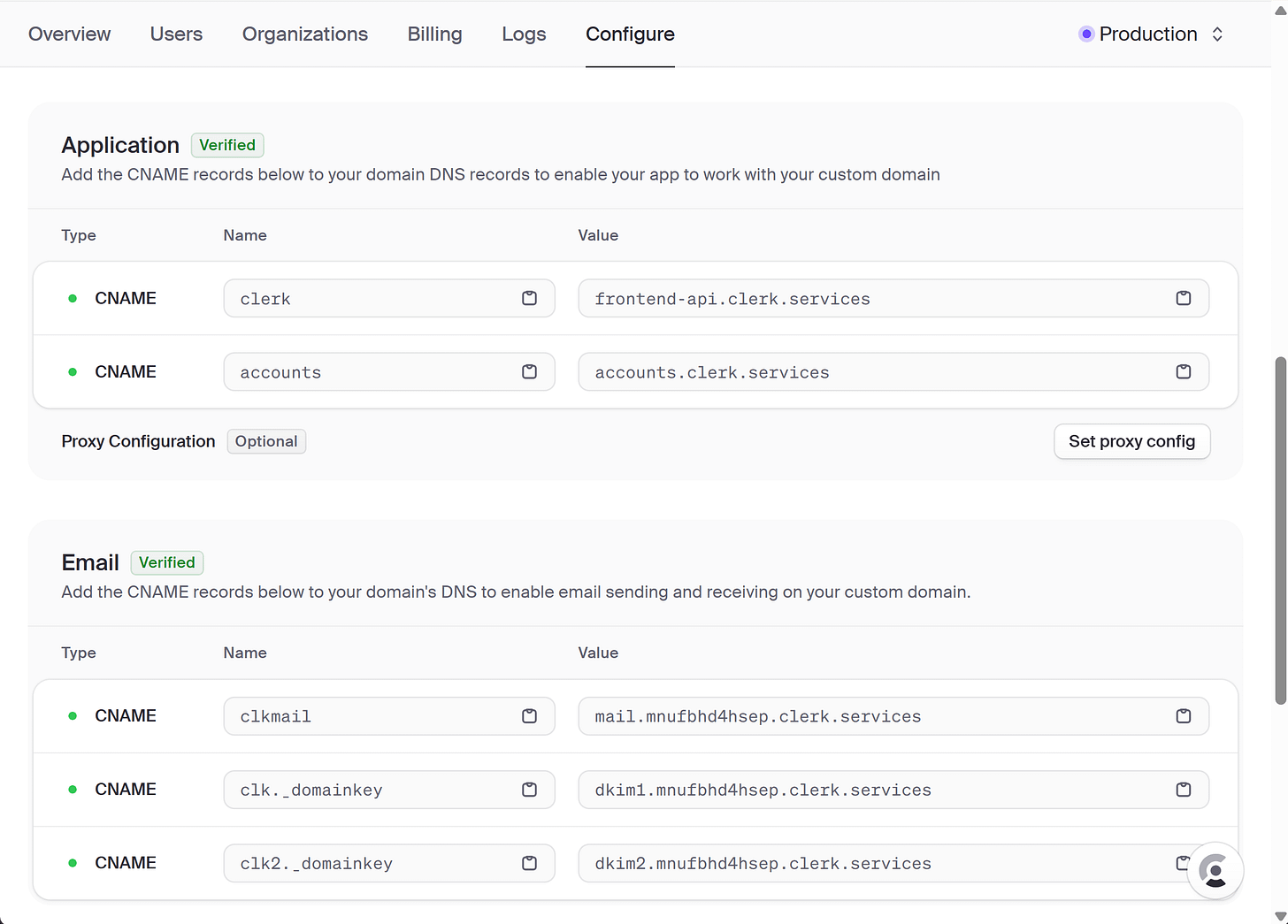 A verified domain in Clerk (Clerk > Configure > Developers > Domains) A verified domain in Clerk (Clerk > Configure > Developers > Domains)
