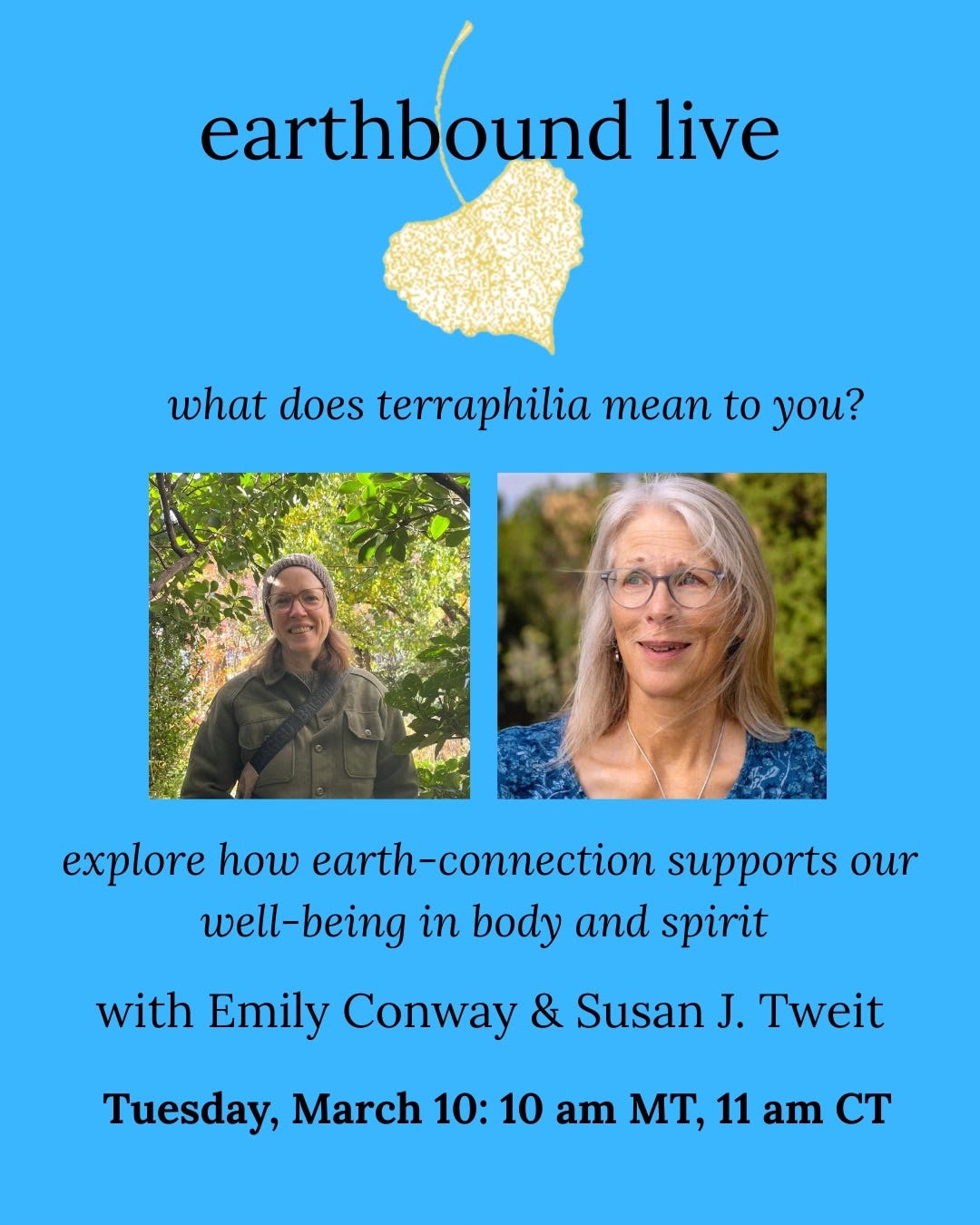 I Believe... - Earthbound with Susan J Tweit