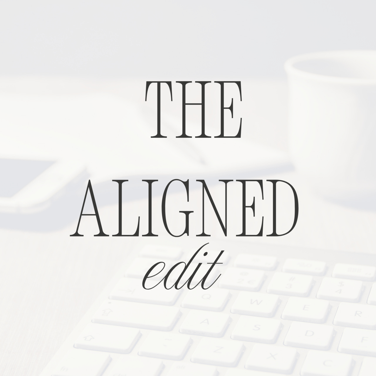 Artwork for The Aligned Edit