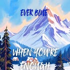 When You're Enough - Table of Contents (Complete)