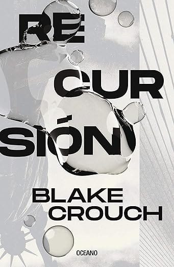 Recursión (El día siguiente) (Spanish Edition)