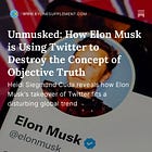 Byline Supplement - My Latest Investigation “Unmusked” Reveals Destruction of Truth Is the Point