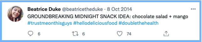 Bea Tweets: GROUNDBREAKING MIDNIGHT SNACK IDEA: chocolate salad + mango #trustmeonthisguys #hellodeliciousfood #doublethehealth