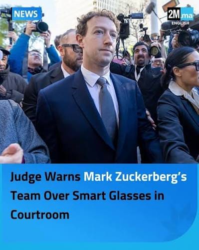A California judge reprimanded members of Mark Zuckerberg's legal team  after they entered a Los Angeles courtroom wearing Meta Platforms's Ray-Ban  smart glasses, which are equipped with cameras, during a landmark trial