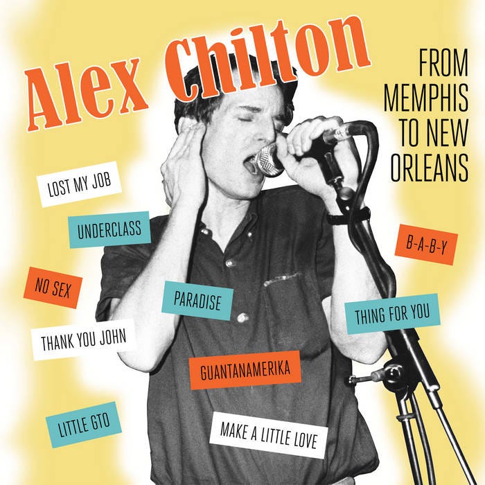 From Memphis to New Orleans | Alex Chilton