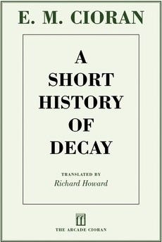 A Short History of Decay (book) - Wikipedia A Short History of Decay (book) - Wikipedia