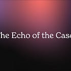 The Echo of the Cascade