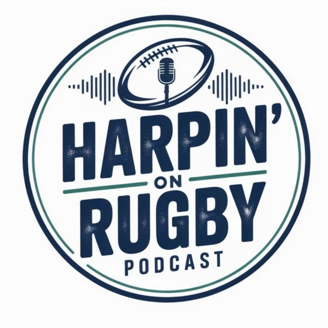 Harpin' On Rugby