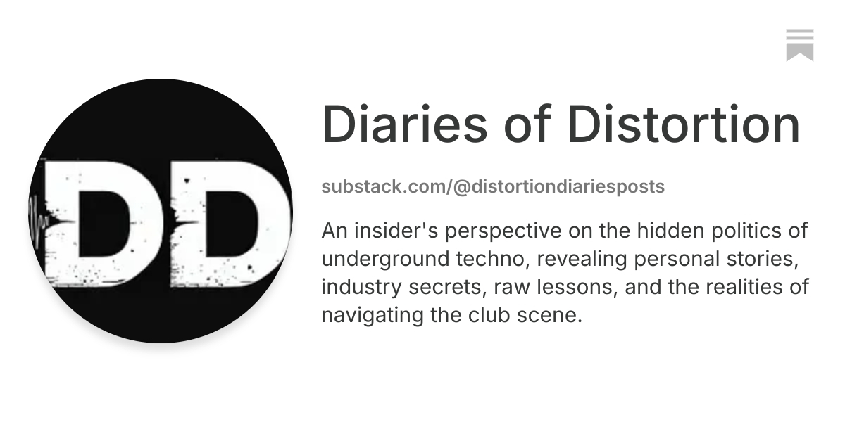 Diaries of Distortion | Substack