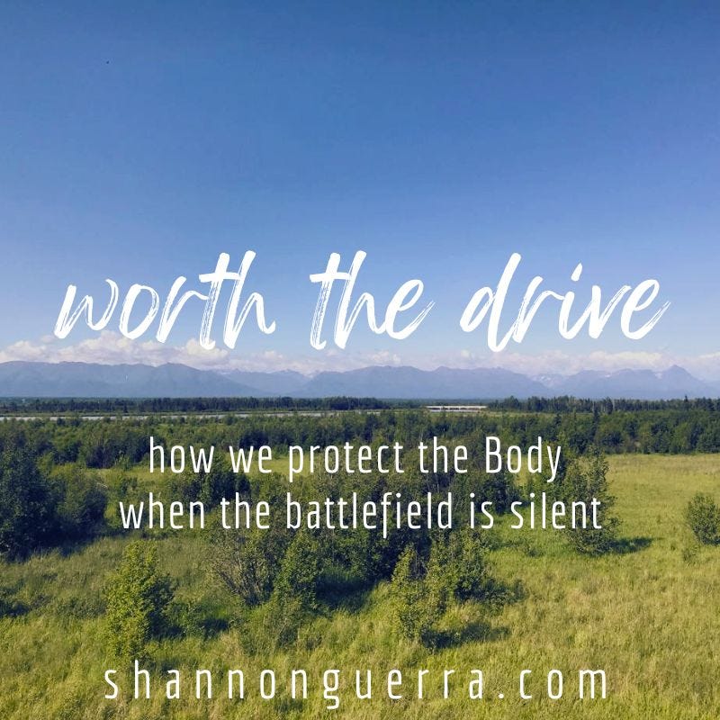 worth the drive: how we protect the Body when the battlefield is silent || Shannon Guerra at Copperlight Wood