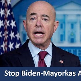 DHS Secretary Mayorkas Reveals Amnesty Plot 