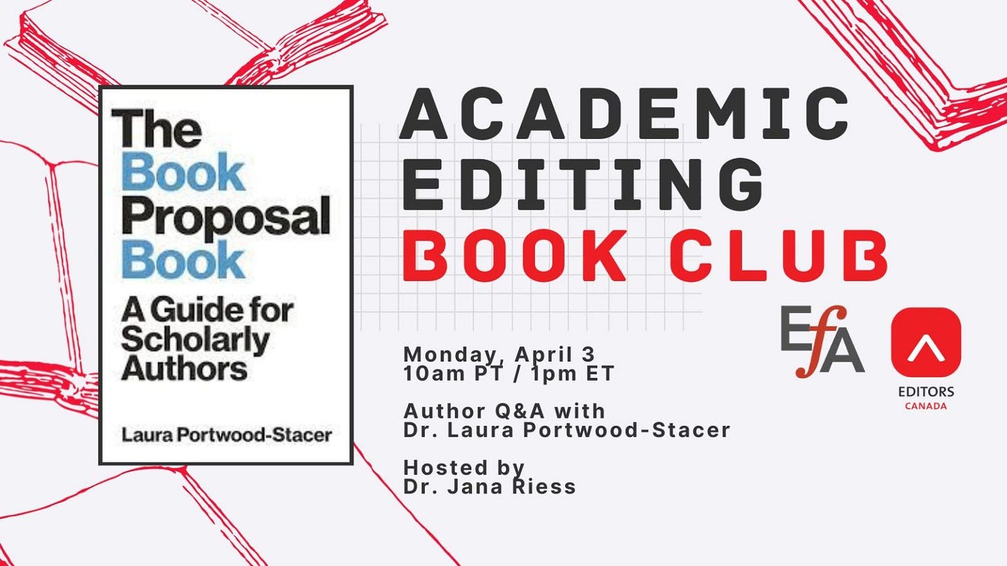 Flyer for the Academic Editors Book Club. Monday April 3, 10am PT / 1pm ET