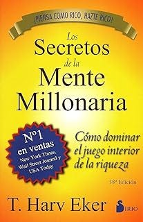 SECRETOS DE LA MENTE MILLONARIA, LOS - A.E. (2011) de EKER, T.HARV (2006) Tapa blanda