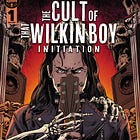The Cult Of That Wilkin Boy, A New Printing From IDW, New Kickstarters & Magma Comix