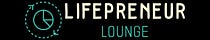 Lifeprenuer Lounge