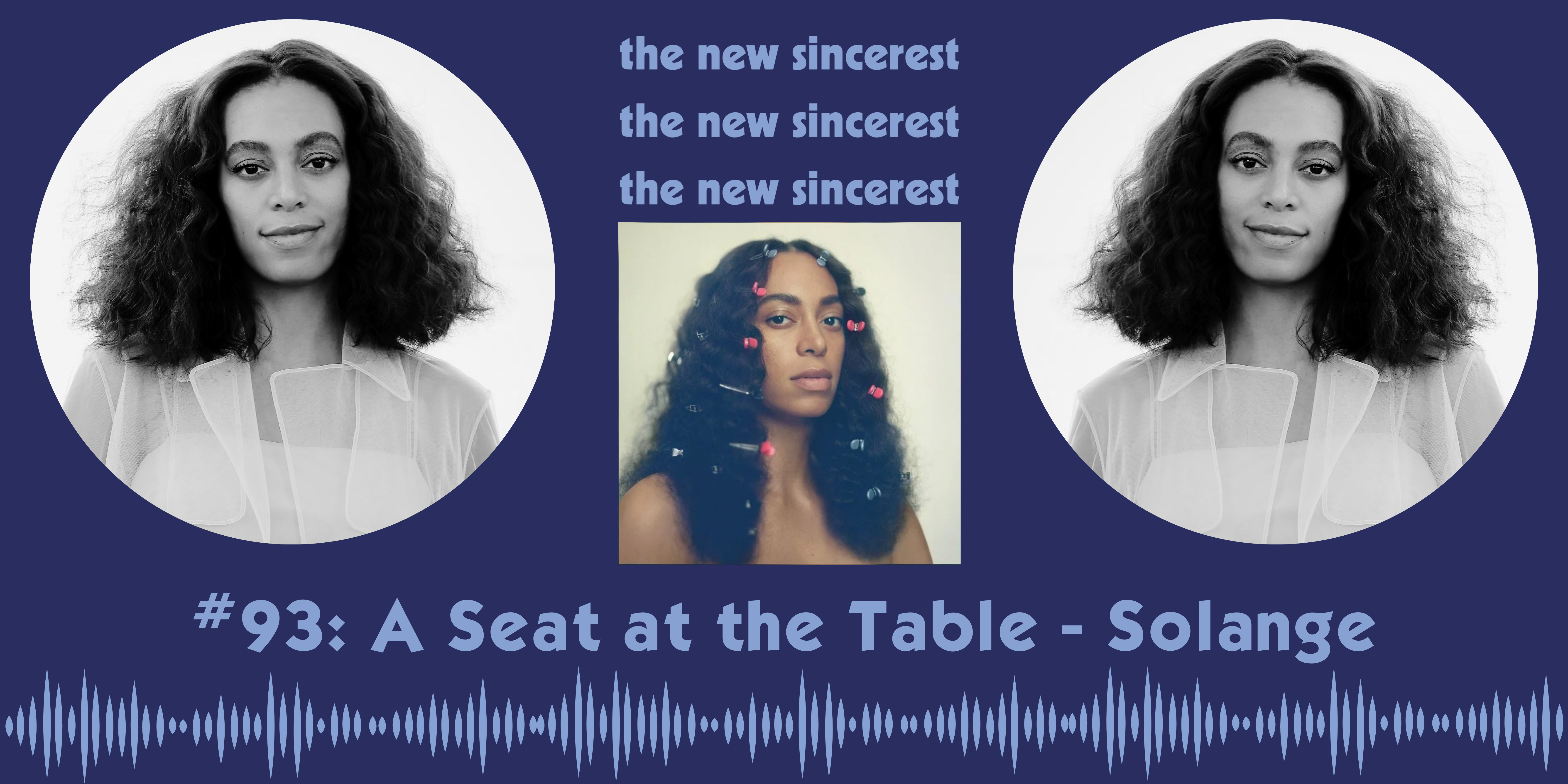 🍎 #93: A Seat at the Table - Solange