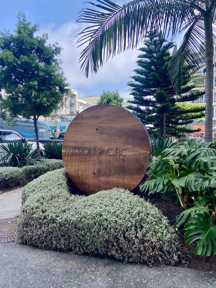 Mission Pacific Hotel Sign & Entrance