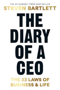 Book cover of 'The Diary of a CEO: The 33 Laws of Business and Life' by Steven Bartlett.