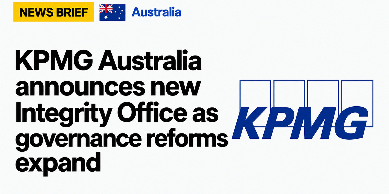 KPMG Australia Announces New Integrity Office as Governance Reforms Expand