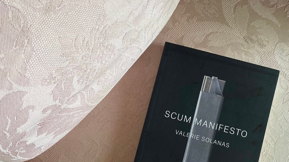 SCUM Manifesto by Valerie Solanas - by Book Notes (Ruthie)