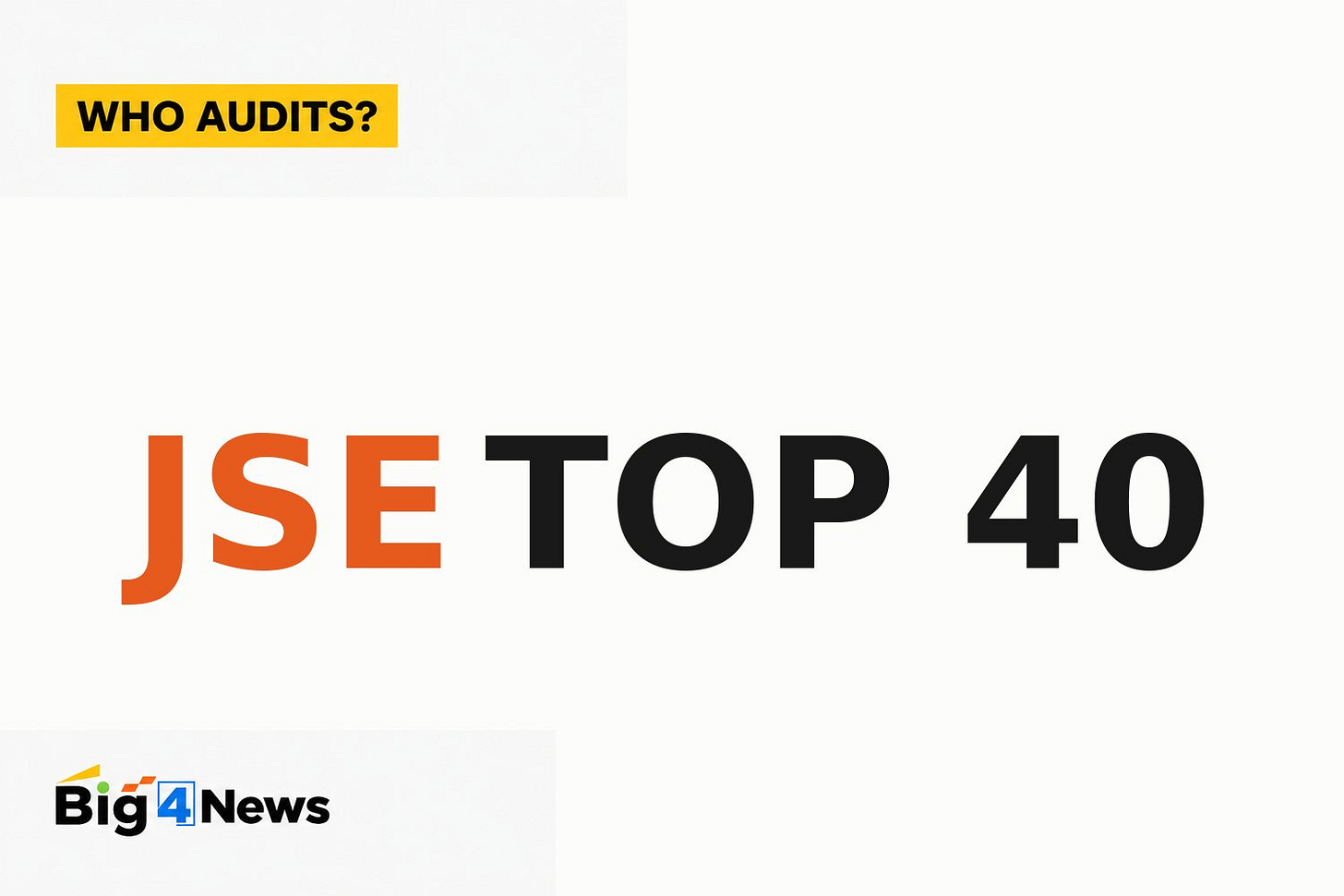 See which firms audit the companies in South Africa’s FTSE/JSE Top 40 Index, including Big Four market share, auditor tenure and disclosed audit fees.