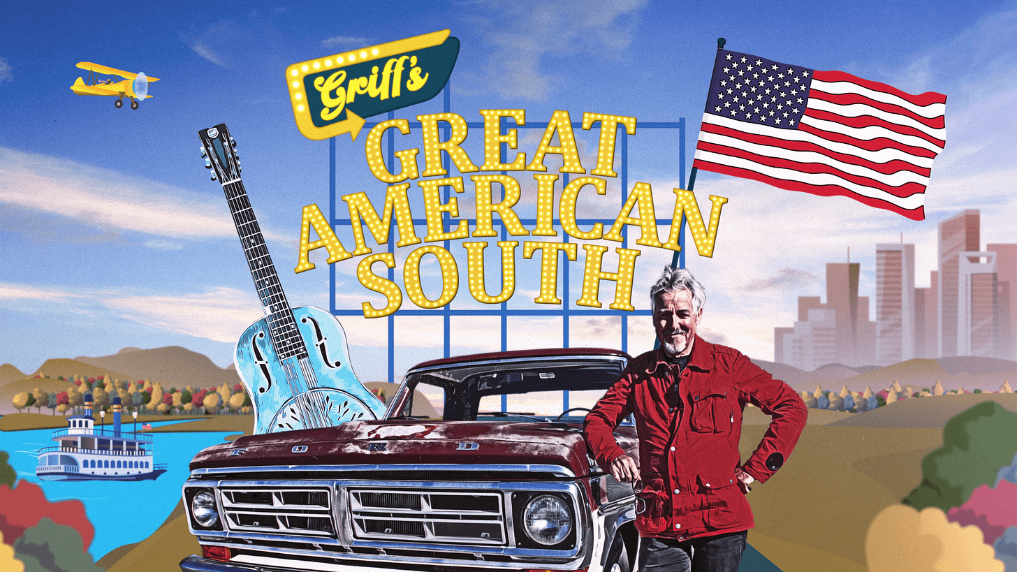 Best TV Tonight: Griff's Great American South Best TV Tonight: Griff's Great American South