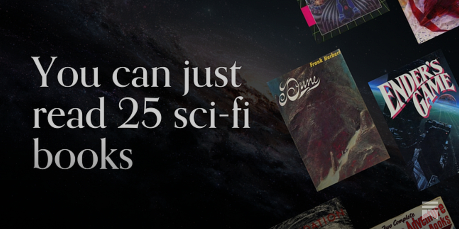 https://open.substack.com/pub/a16z/p/you-can-just-read-sci-fi-25-books?r=1va9wo&utm_medium=ios social preview image
