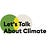 Let's Talk About Climate