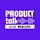Product Talk with Malthi