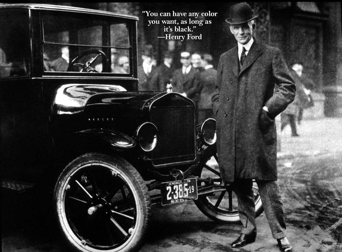 r/QuotesPorn - "You can have any color you want, as long as it's black. Henry Ford MON JEMONST 2-38.5g