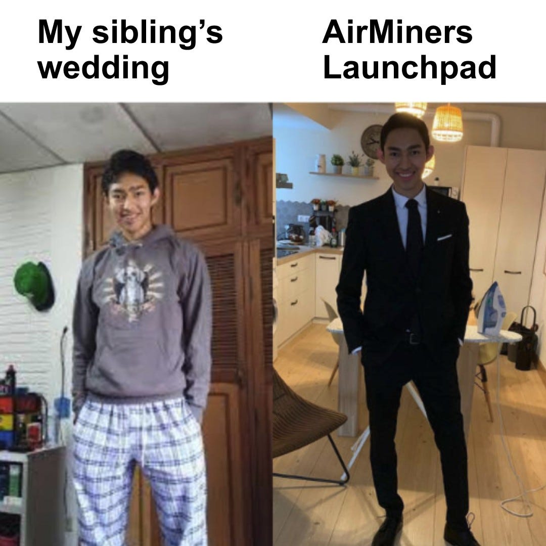 Side-by-side comparison meme. Left, labeled "My sibling's wedding": a man in a hoodie and plaid pajama pants. Right, labeled "AirMiners Launchpad": the same man in a black suit and tie.