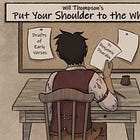 Put Your Shoulder To The Wheel