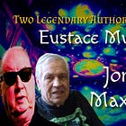 🏆TWO LEGENDS MEET: Eustace Mullins + Jordan Maxwell - Full Interview