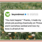 ICYMI: The Secret to Beyond Meat’s Threads Strategy