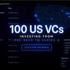 100 Active US VCs Investing from Pre-Seed to Series A: The Database Every Early-Stage Founder Needs 🚀