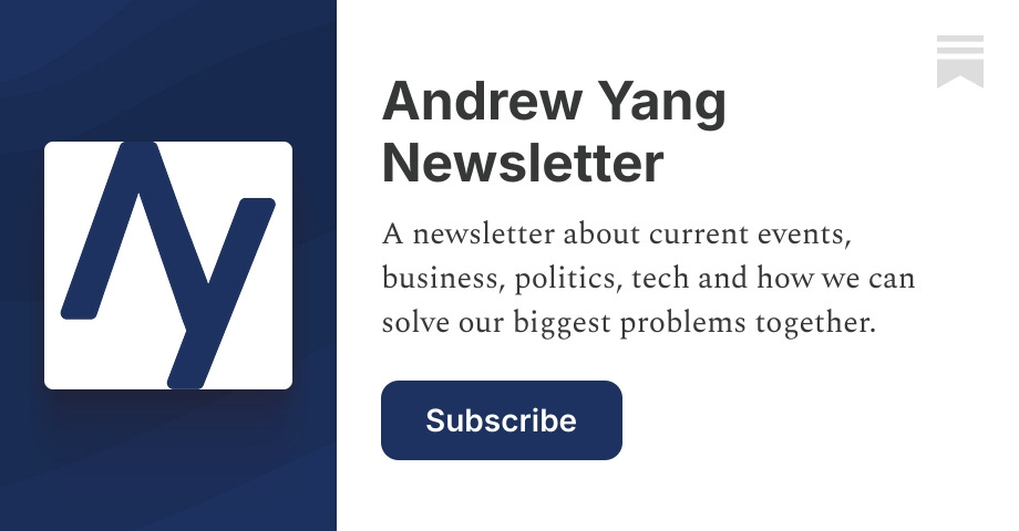 Andrew Yang Newsletter | Substack