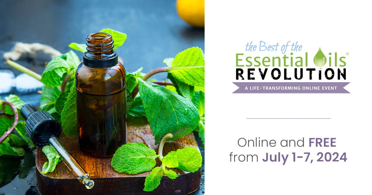 Best of Essential Oils Revolution--starts Monday Best of Essential Oils Revolution--starts Monday