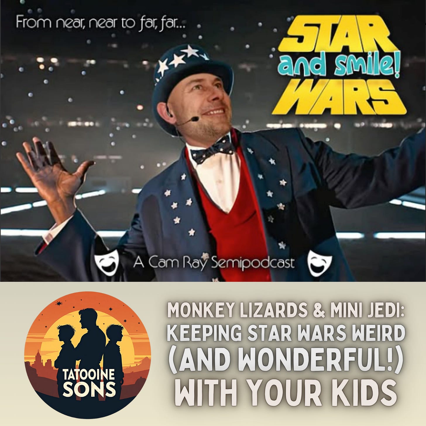 The first rule of introducing Star Wars to your kids: Make it Fun! - Monkey Lizards & Mini-Jedi: Keeping Star Wars Weird (and Wonderful!) with Your Kids - Tatooine Sons