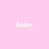 babe. 