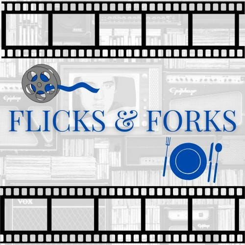 Jill Brown Sykes: Flicks & Forks