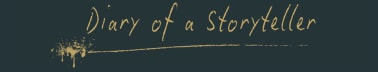 Diary Of A Storyteller