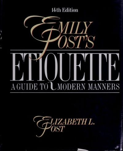 Emily Post's Etiquette by Post, Emily | Hardcover | 1984 | Harper & Row |  9780061816833 | Biblio