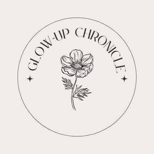 The Glow-Up Chronicle