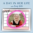 Episode 83 - A Day In Her Life with Emily Rath
