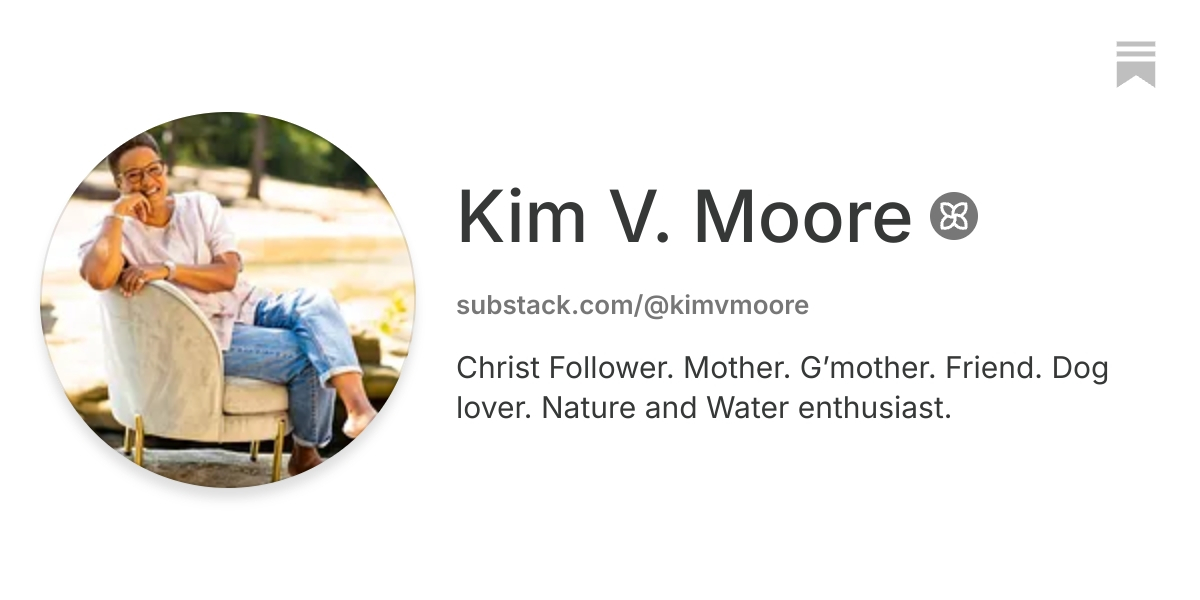 Kim V. Moore | Substack