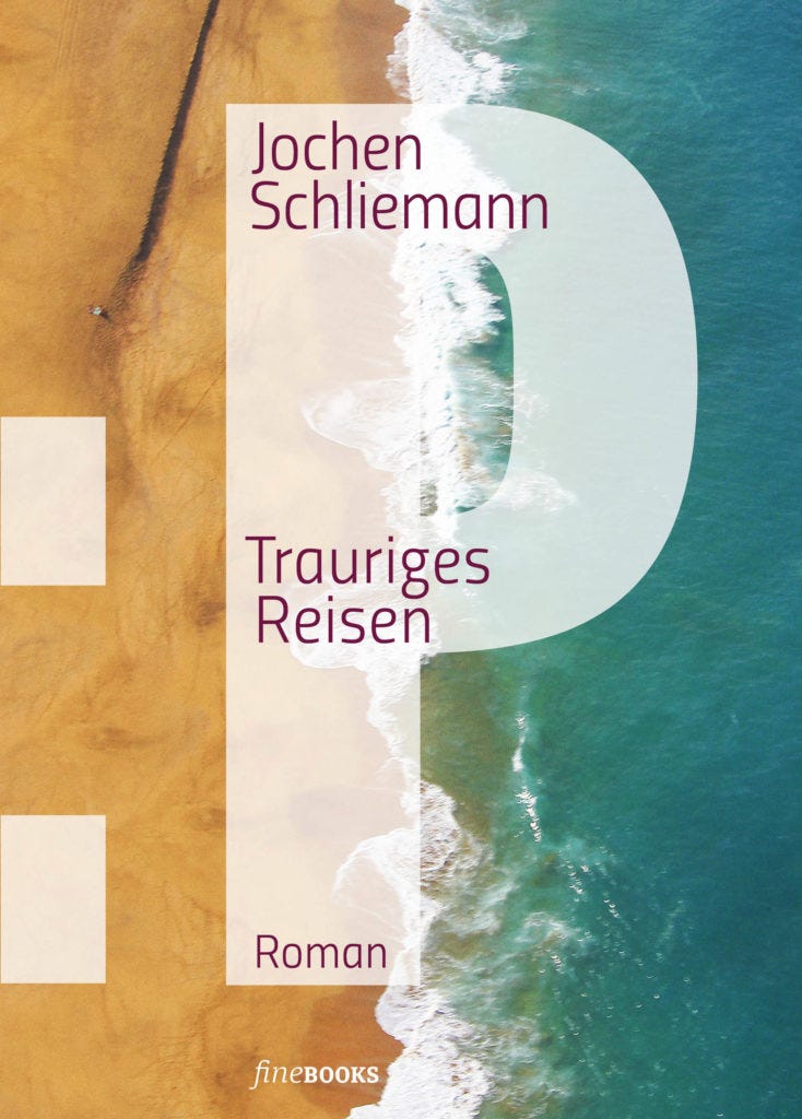 Jochen Schliemann, P - trauriges Reisen, Buch, Roman Jochen Schliemann, P - trauriges Reisen, Buch, Roman