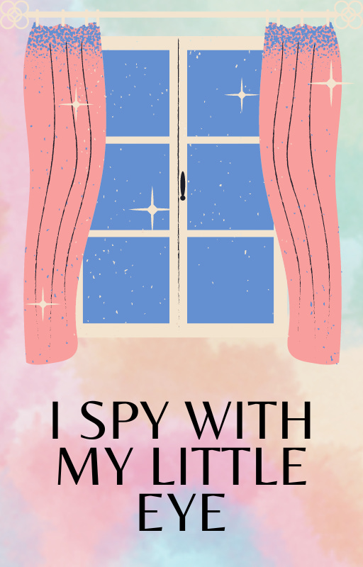 Image of a window above the title, I Spy With My Little Eye